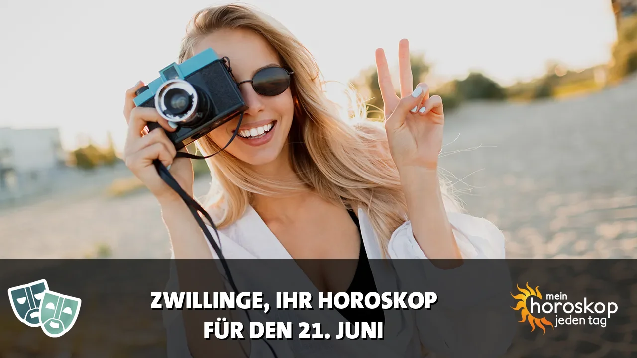 Horoscope Zwillinge du Sonntag, 21. Juni 2026