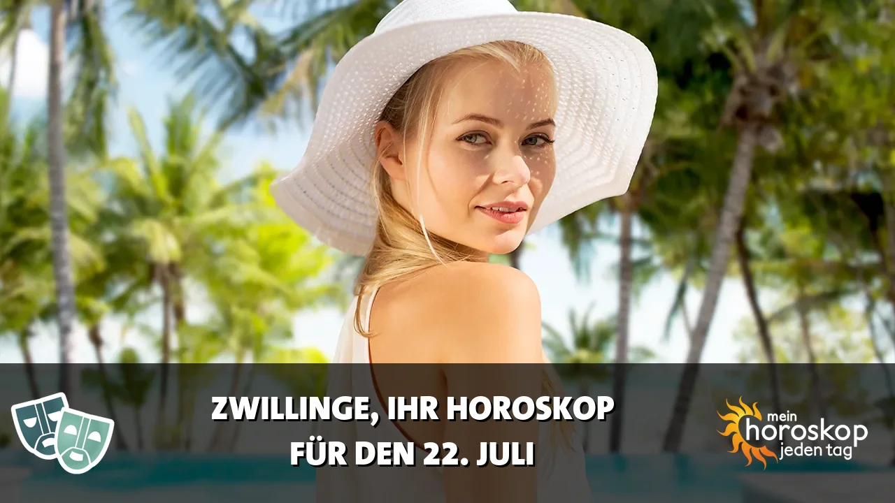 Horoscope Zwillinge du Mittwoch, 22. Juli 2026