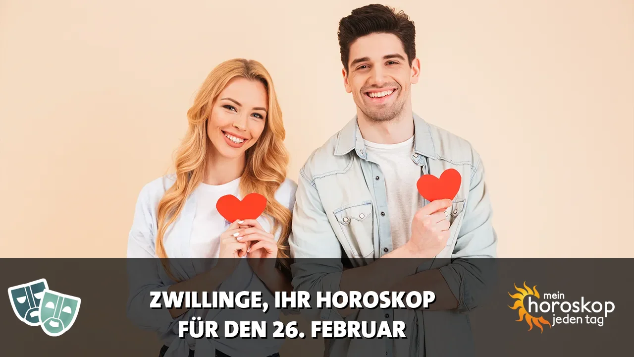 Horoscope Zwillinge du Donnerstag, 26. Februar 2026