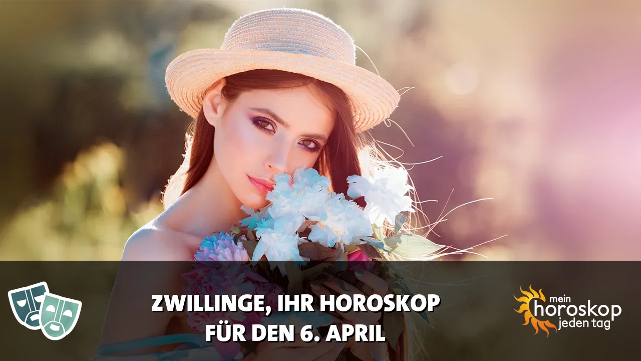 Horoscope Zwillinge du Montag, 6. April 2026