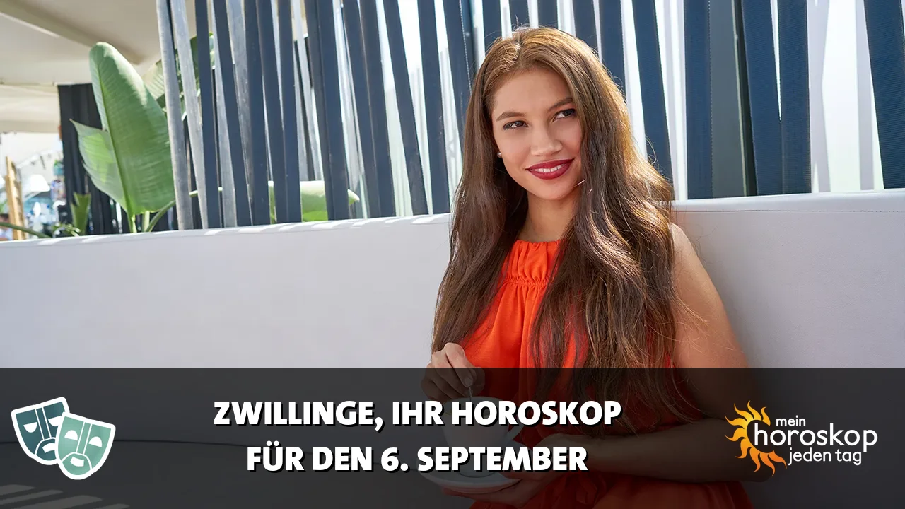 Horoscope Zwillinge du Sonntag, 6. September 2026