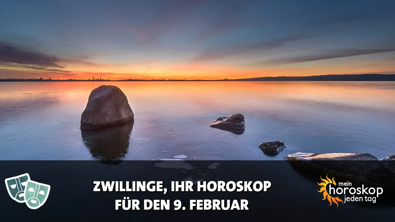 Horoscope Zwillinge du Montag, 9. Februar 2026