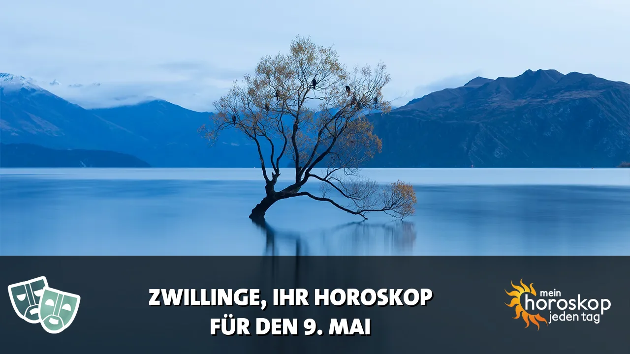 Horoscope Zwillinge du Samstag, 9. Mai 2026